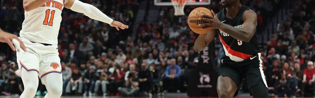 阿夫迪亚25分唐斯20+11 开拓者不敌尼克斯